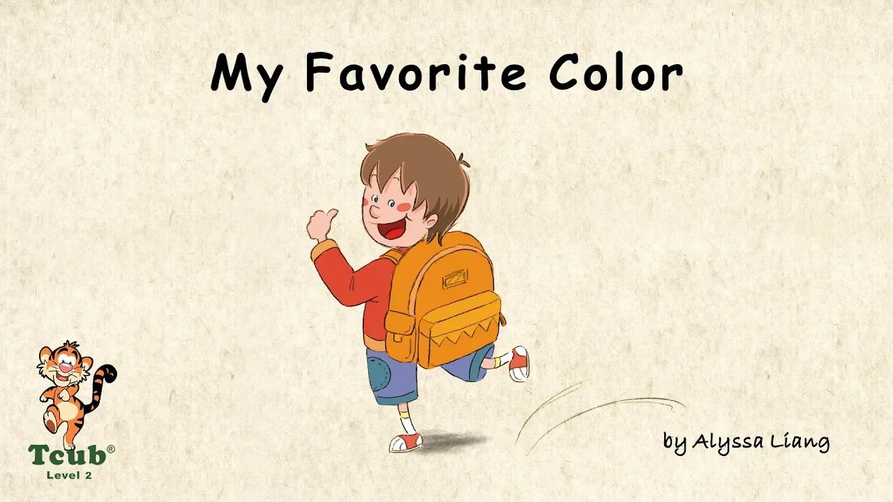 قصة اللون 3: "لوني المفضل" بقلم أليسا ليانغ بدون موسيقى | Color Story 3: 
