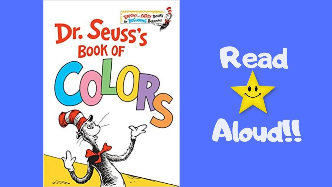 قصة - كتاب ألوان د. سوس - اقرأ الكتب للأطفال! بدون موسيقى | STORYTIME- Dr. Seuss's BOOK OF COLORS- READ ALOUD Books For Children! No Music