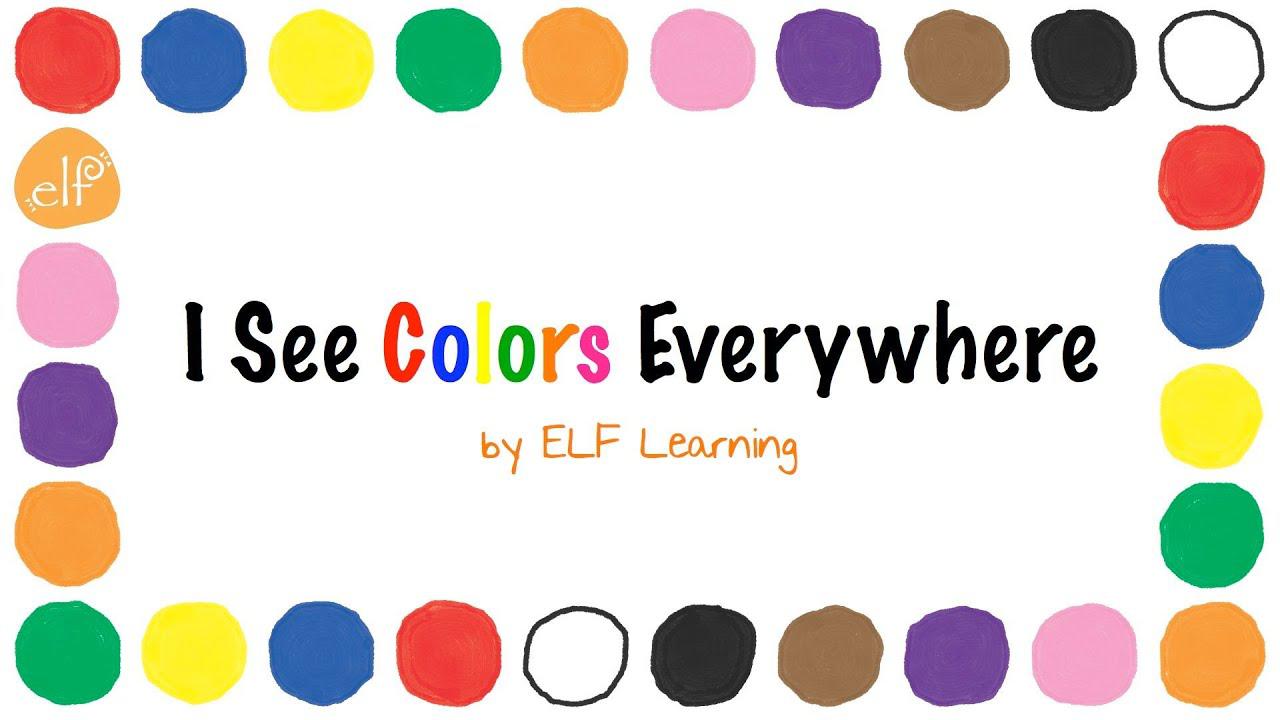 أغنية الألوان بواسطة ELF Learning - أغاني ملونة لرياض الأطفال - مقاطع فيديو ELF Kids بدون موسيقى | The Colors Song By ELF Learning -  Color Songs for Kindergarten - ELF Kids Videos No Music