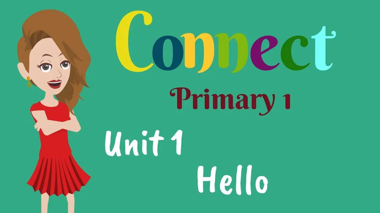 الابتدائي 1 ، التواصل ، اللغة الإنجليزية للأطفال | اللغة الإنجليزية للابتدائي 1 بدون موسيقى | Primary 1, Connect, English for kids | English for Primary 1 No Music